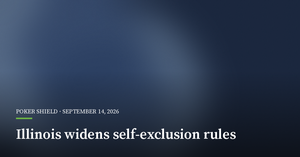 Illinois Moves to Widen Gambling Self-Exclusion Rules Illinois Moves to Widen Gambling Self-Exclusion Rules