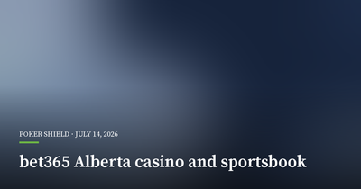 Bet365 Launches Alberta Casino With Global Self-Exclusion Controls